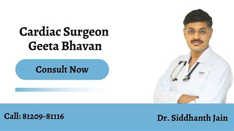 Best Cardiac Surgeon Geeta Bhavan Dr Siddhant Jain Cardiologist Indore