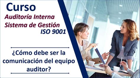 ¿como Hacer Comunicación En La Auditoria Interna En Sistema De Calidad