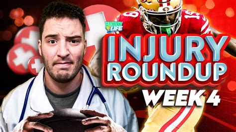 Week 4 Injury Roundup Updates On Key Fantasy Football Injuries