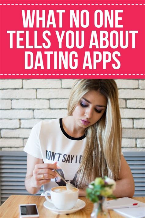 What No One Tells You About Finding Love On A Dating App The Best Tips