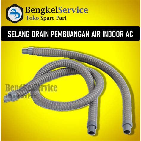 Jual Selang Air Ac Selang Pembuangan Air Ac Selang Drain Indoor Ac