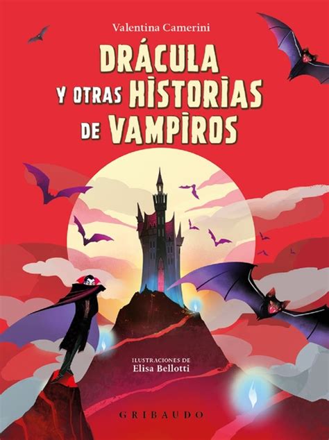 Dr Cula Y Otras Historias De Vampiros Dracula And Other Vampire