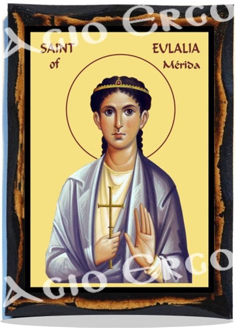 Saint Eulalia Martyr Of Mérida Saint Eulalia Roman Christian Etsy