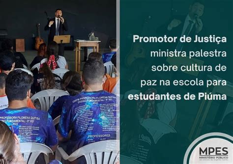 Promotor De Justi A Ministra Palestra Sobre Cultura De Paz Na Escola