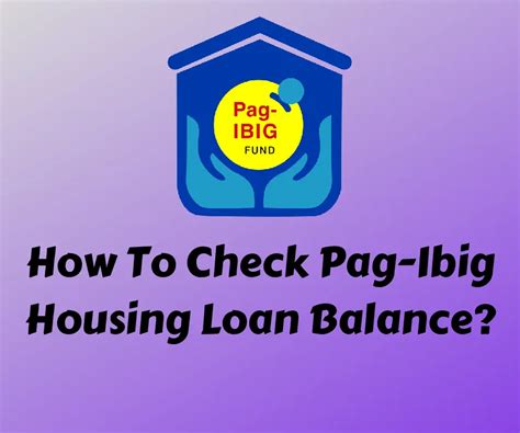 How To Check Pag Ibig Housing Loan Balance Guide