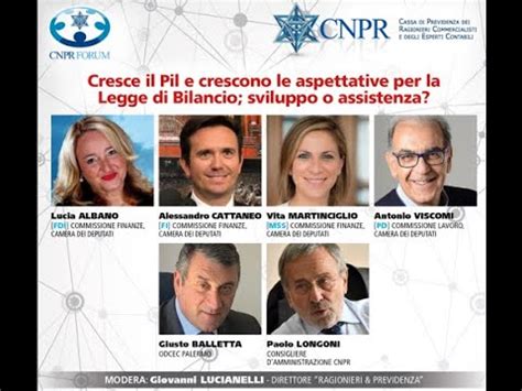 CNPR Forum Cresce Il Pil E Crescono Le Aspettative Per La Legge Di