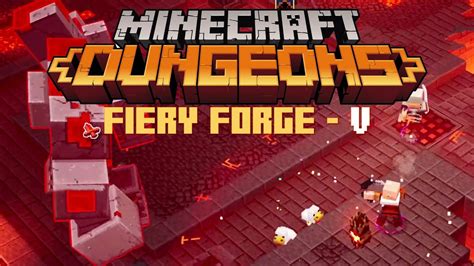 Ep 13 Fiery Forge V Minecraft Dungeons Coop Gameplay Youtube