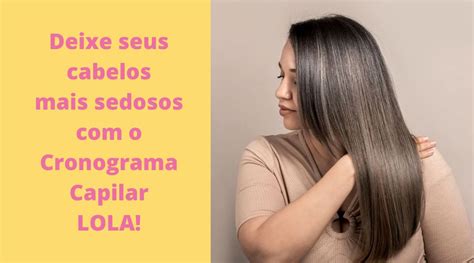 Cronograma Capilar Lola Cosmetics Beauty Pharma Cosméticos Ltda