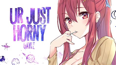 Nightcore Ur Just Horny GAYLE Lyrics YouTube