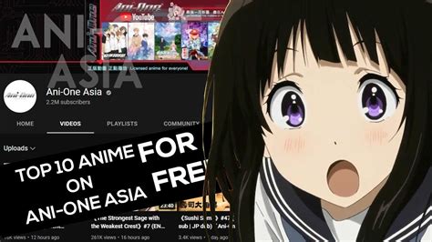 Top 10 Best Anime To Watch In Ani-One Asia For Free / Top 10 Anime To ...