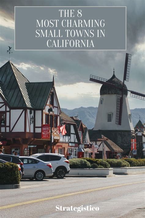 The Most Charming Small Towns In California