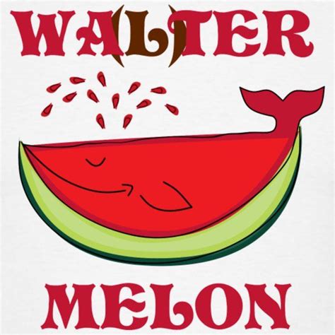 A Watermelon Slice With Sprinkles On It And The Words Walter Melon