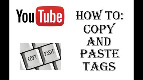 How To Copy And Paste Tags From One Youtube Video To Another Simple Helpful Trick That Saves