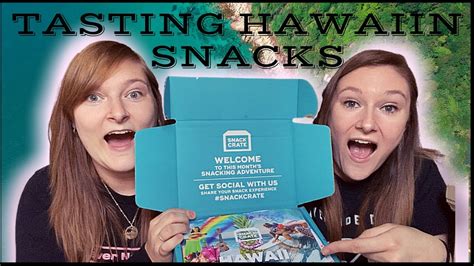 Snack Crate Unboxing And Taste Test Hawaii Youtube