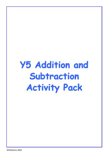 Y5 Maths Addition And Subtraction Activity Pack Teaching Resources