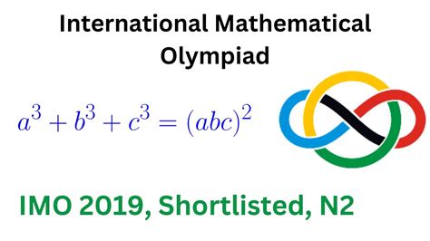 International Math Olympiad IMO 2019 Shortlisted Problem N2 YouTube