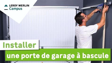 Comment installer une porte de garage à bascule Leroy Merlin YouTube