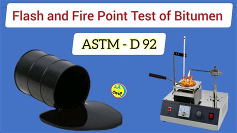 Flash And Fire Point Test On Bitumen Astm D 92 Bitumen Test All