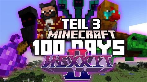 Ich Berlebe Tage In Hardcore Minecraft Hexxit Teil Youtube