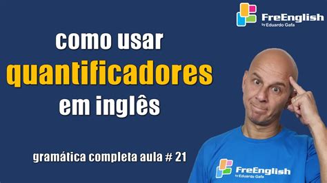 Quantidade Em Ingles - Como Usar LITTLE | MUCH | FEW | MANY | SOME - Quantificadores em Inglês ...