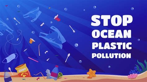 Premium Vector Stop Ocean Plastic Pollution Vector Poster About