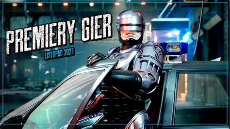 Premiery Gier Na Pc I Konsole Listopad Robocop Powraca Nowy