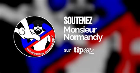 Monsieur Normandy Tipeee