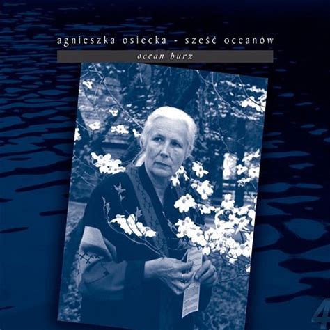 Agnieszka Osiecka Sześć Oceanów Ocean Burz Various Artists