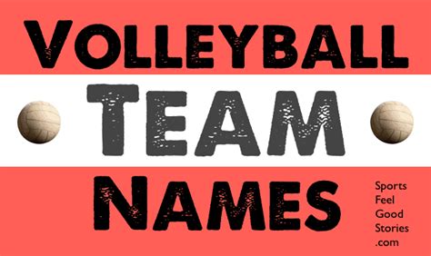 275 Best Volleyball Team Names Sure To Be A Smash