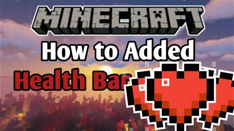 How To Added Health Bar In Minecraft 1 15 YouTube