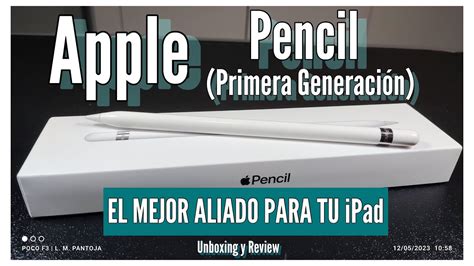 Apple Pencil Primera Generaci N El Mejor Aliado Para Tu Ipad