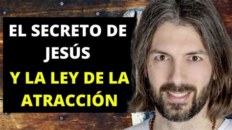 TE LO OCULTARON La Ley de Atracción de Jesús Cómo Hacer MILAGROS en