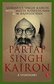 Partap Singh Kairon: A Visionary | Rupa Publications