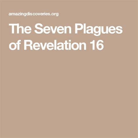 The Seven Plagues Of Revelation 16 Revelation 16 Plague Seventh