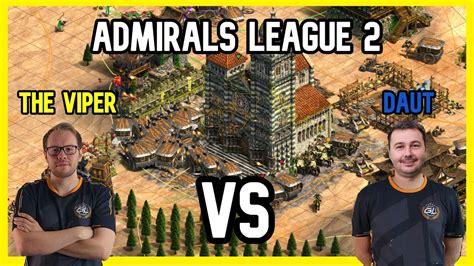 THE VIPER VS DAUT OCTAVOS DE FINAL LIGA ADMIRALS Age Of Empieres 2