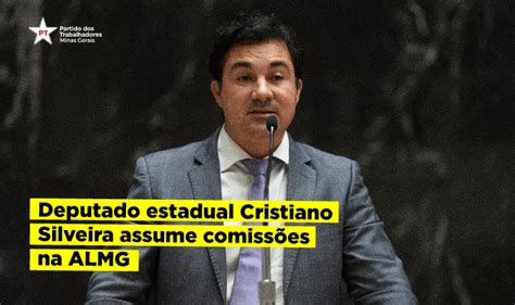 Deputado Cristiano Silveira assume comissões na ALMG