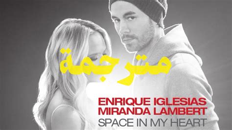 Enrique Iglesias Miranda Lambert Space In My Heart Youtube