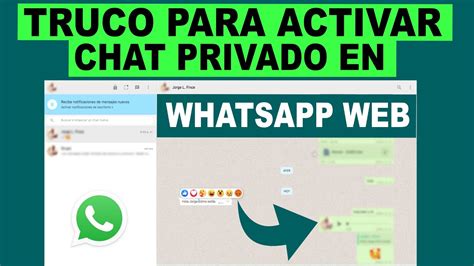 TRUCO PARA ACTIVAR LOS CHATS PRIVADOS En WhatsApp Web YouTube