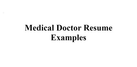 Medical Doctor Resume Examples Buildfreeresume