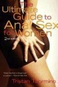 The Ultimate Guide To Anal Sex For Women Taormino Tristan Ksi Ka W