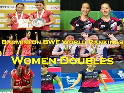 Badminton BWF World Rankings Women Doubles YouTube