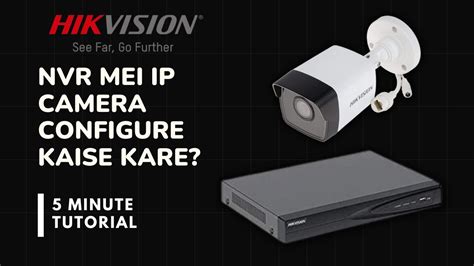 How To Add IP CAMERA In HIKVISION NVR Or HVR From Screen Complete