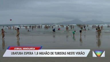 Jornal Vanguarda Ubatuba Espera Milh O De Turistas Neste Ver O