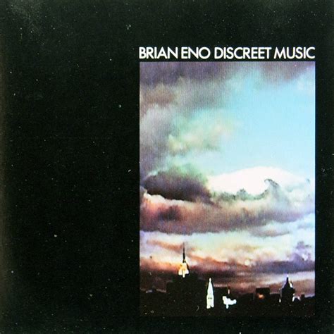 Discreet Music — Brian Eno - Music for Computing - Medium