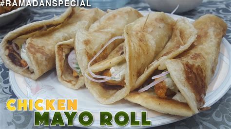 Chicken Mayo Roll Ramadan Special Easy Quick Recipe Ramazan