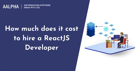 How Much Does It Cost To Hire A Reactjs Developer