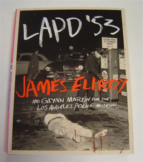 Lapd 53 By Ellroy James And Glynn Martin Very Good Hardcover 2015