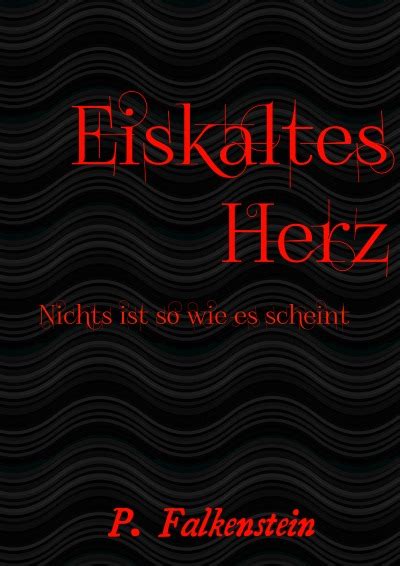 Eiskaltes Herz Von Pascal Kesting Buch Epubli