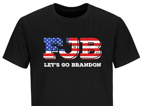 Fjb Let S Go Brandon Joe Biden Funny Humor T Shirt Political Shirts