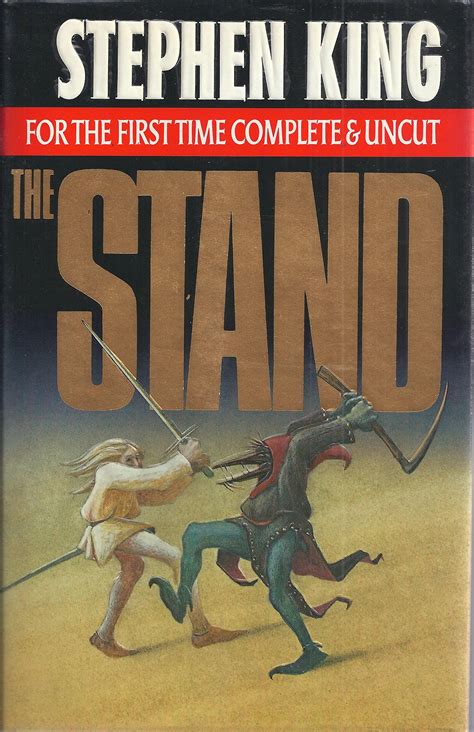 The Stand Complete And Uncut By Stephen King Goodreads